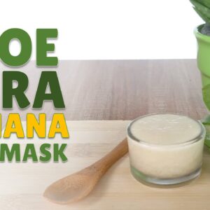 Aloe Vera Banana For Face (Face Mask)