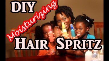 How to make Moisturizing Spray for Natural Hair